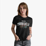 Believe_Yourself_T-Shirts for women